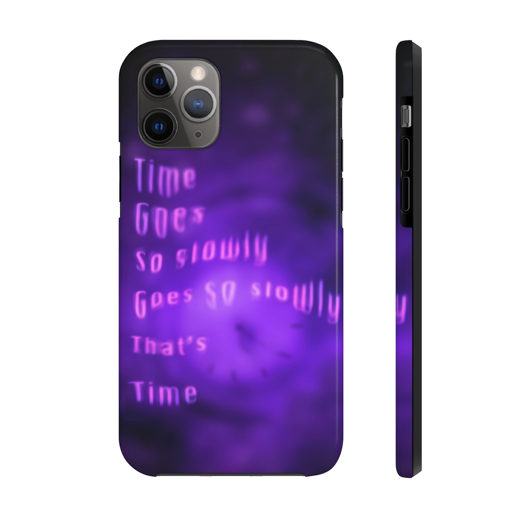 "TIME" Case Mate Tough Phone Case by STB